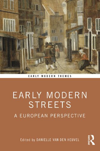 Early Modern Streets: A European Perspective (PDF/EPUB Version)