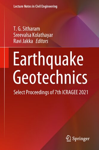 Earthquake Geotechnics: Select Proceedings of 7th ICRAGEE 2021 (Lecture Notes in Civil Engineering, 187) (PDF/EPUB Version)
