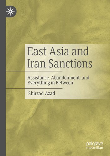 East Asia and Iran Sanctions: Assistance, Abandonment, and Everything in Between (PDF/EPUB Version)