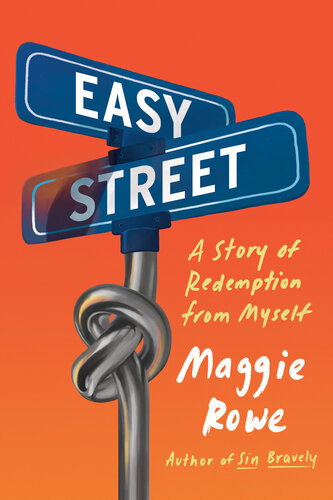 Easy Street: A Story of Redemption from Myself (PDF/EPUB Version)