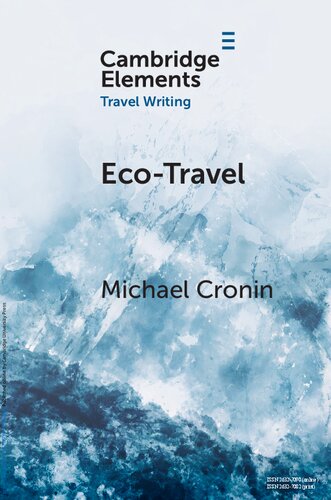 Eco-Travel: Journeying in the Age of the Anthropocene (PDF/EPUB Version)