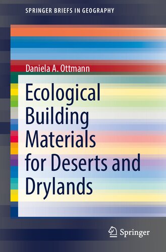 Ecological Building Materials for Deserts and Drylands (SpringerBriefs in Geography) (PDF/EPUB Version)