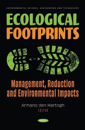 Ecological Footprints: Management, Reduction and Environmental Impacts (PDF/EPUB Version)