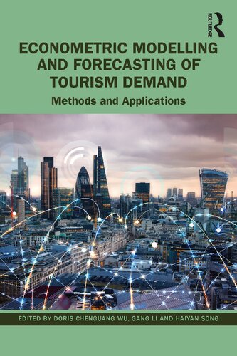 Econometric Modelling and Forecasting of Tourism Demand: Methods and Applications (PDF/EPUB Version)
