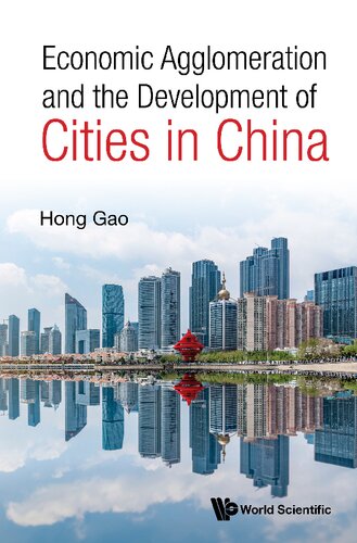 Economic Agglomeration and the Development of Cities in China (PDF/EPUB Version)