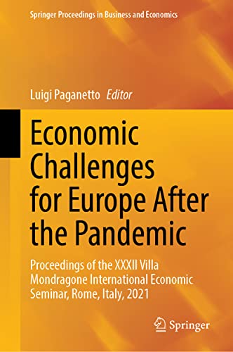 Economic Challenges for Europe After the Pandemic: Proceedings of the XXXII Villa Mondragone International Economic Seminar, Rome, Italy, 2021 (PDF/EPUB Version)