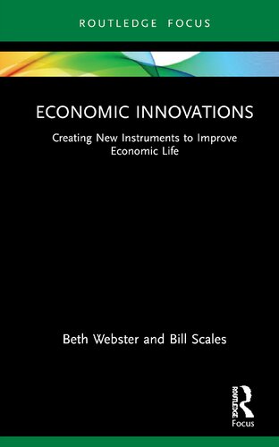 Economic Innovations: Creating New Instruments to Improve Economic Life (PDF/EPUB Version)