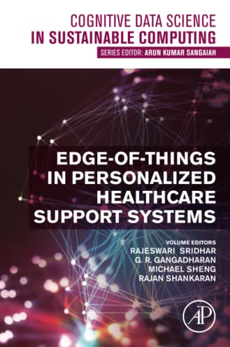 Edge-of-Things in Personalized Healthcare Support Systems (PDF/EPUB Version)