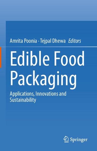 Edible Food Packaging: Applications, Innovations and Sustainability (PDF/EPUB Version)
