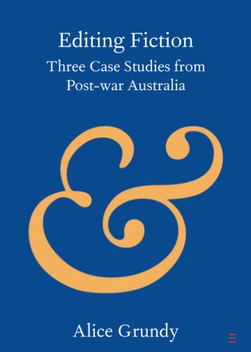 Editing Fiction (Elements in Publishing and Book Culture) (PDF/EPUB Version)