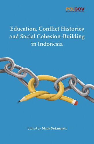 Education, Conflict Histories and Social Cohesion-Building in Indonesia (PDF/EPUB Version)