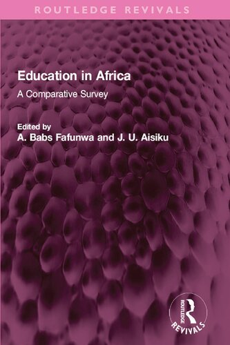 Education in Africa: A Comparative Survey (PDF/EPUB Version)