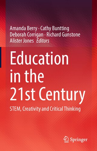 Education in the 21st Century: STEM, Creativity and Critical Thinking (PDF/EPUB Version)