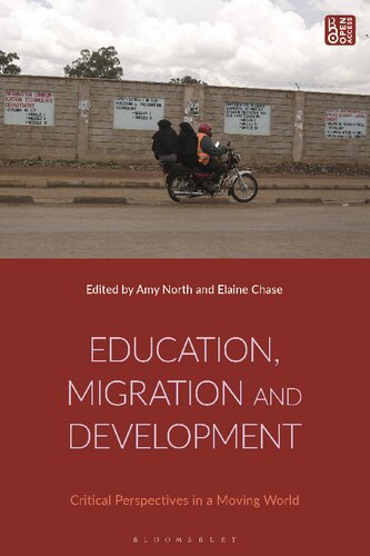 Education, Migration and Development: Critical Perspectives in a Moving World (PDF/EPUB Version)