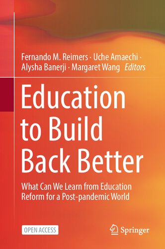 Education to Build Back Better: What Can We Learn from Education Reform for a Post-pandemic World (PDF/EPUB Version)
