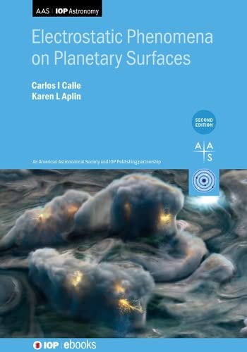 Electrostatic Phenomena on Planetary Surfaces (PDF/EPUB Version)