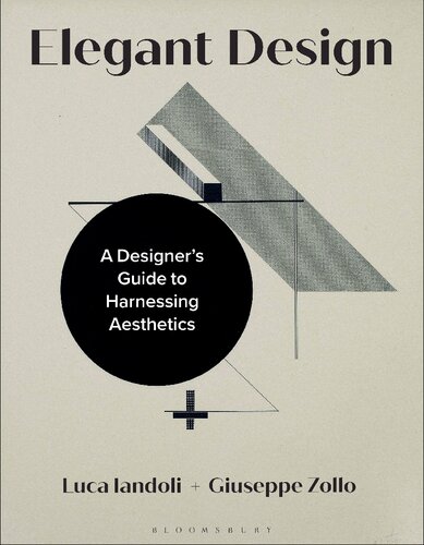 Elegant Design: A Designer’s Guide to Harnessing Aesthetics (PDF/EPUB Version)
