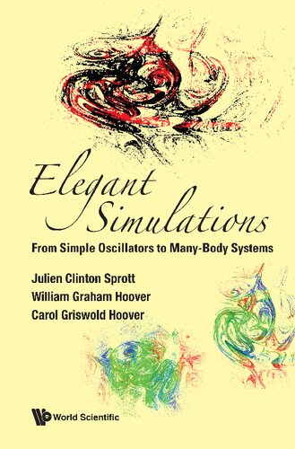 Elegant Simulations: From Simple Oscillators To Many-body Systems (PDF/EPUB Version)
