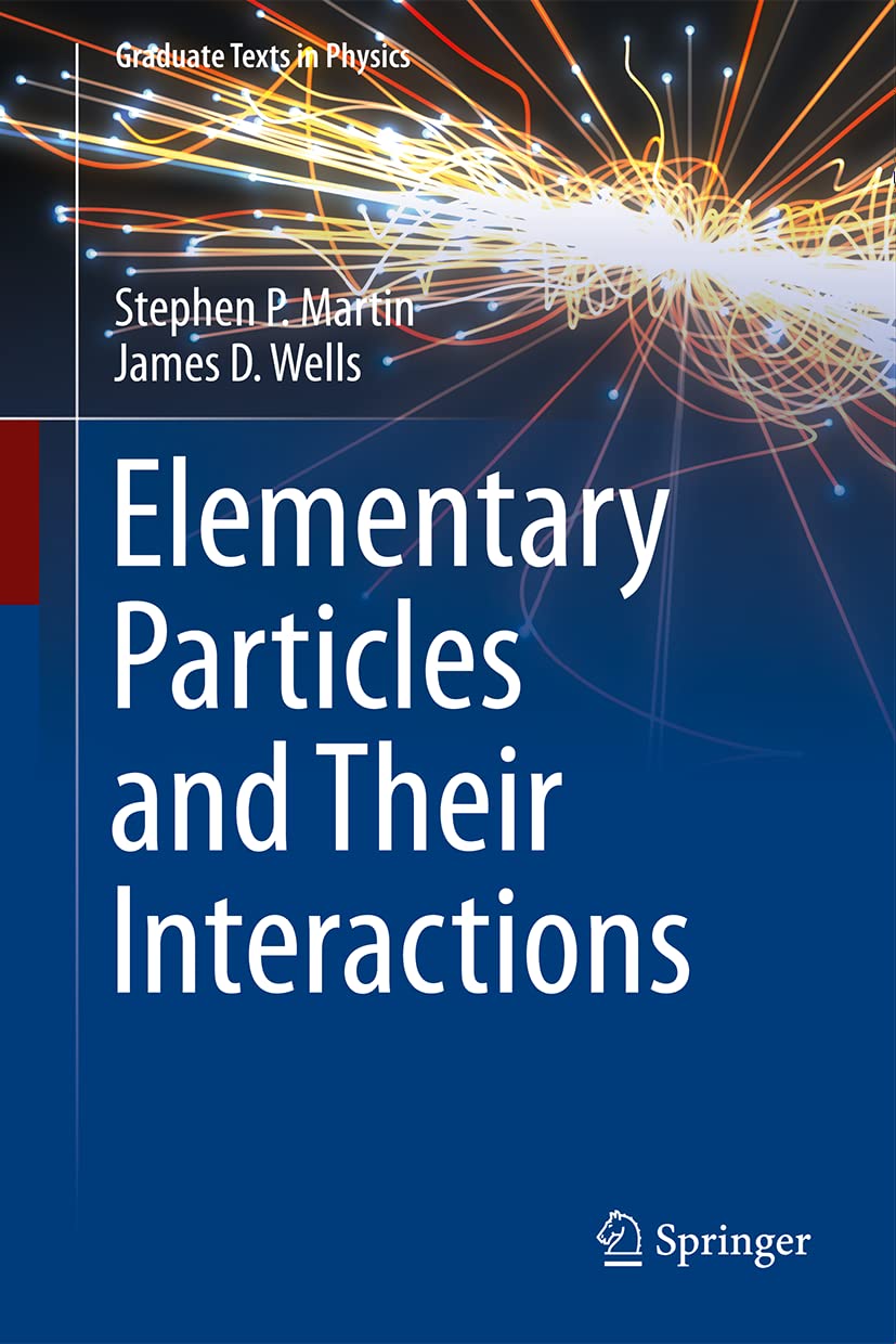 Elementary Particles and Their Interactions (PDF/EPUB Version)