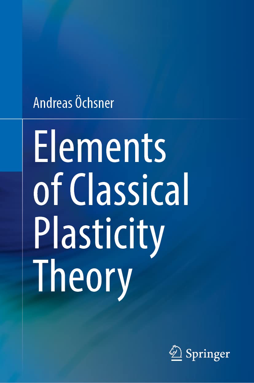 Elements of Classical Plasticity Theory (PDF/EPUB Version)