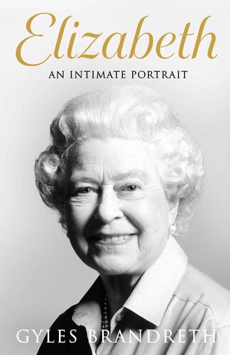 Elizabeth: An Intimate Portrait (PDF/EPUB Version)