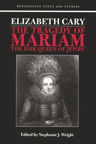 Elizabeth Cary: The Tragedy of Mariam (PDF/EPUB Version)