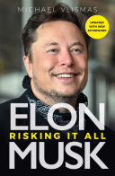 Elon Musk: Risking it All (PDF/EPUB Version)