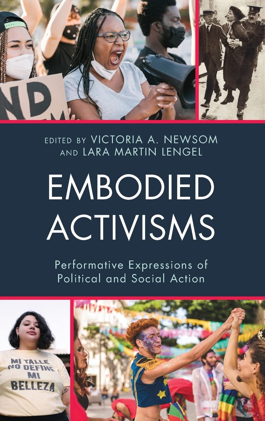 Embodied Activisms: Performative Expressions of Political and Social Action (PDF/EPUB Version)