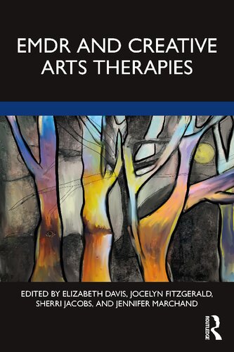 EMDR and Creative Arts Therapies (PDF/EPUB Version)