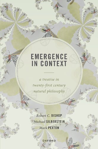 Emergence in Context: A Treatise in Twenty-First Century Natural Philosophy (PDF/EPUB Version)