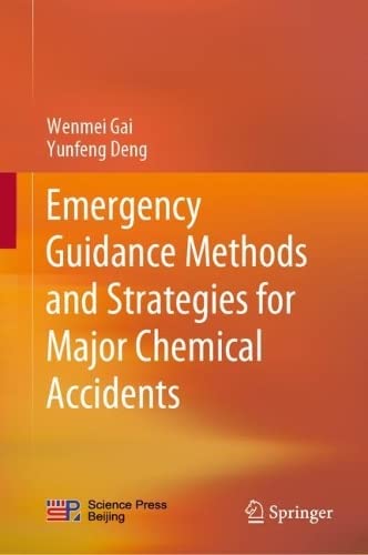 Emergency Guidance Methods and Strategies for Major Chemical Accidents (PDF/EPUB Version)