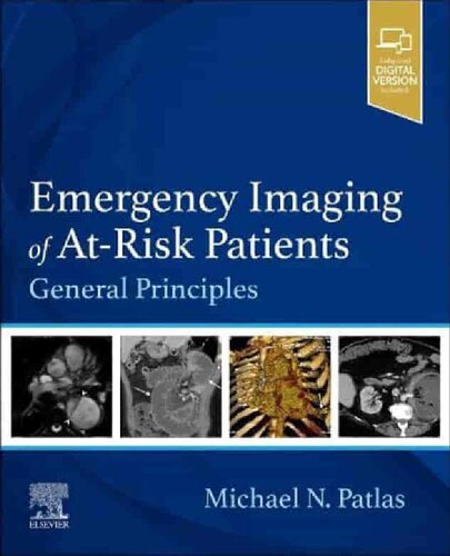 Emergency Imaging of At-Risk Patients: General Principles (PDF/EPUB Version)