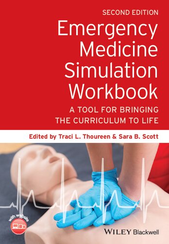 Emergency medicine simulation workbook : a tool for bringing the curriculum to life (PDF/EPUB Version)