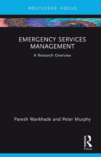Emergency Services Management A Research Overview (PDF/EPUB Version)