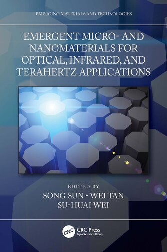 Emergent Micro- and Nanomaterials for Optical, Infrared, and Terahertz Applications (PDF/EPUB Version)