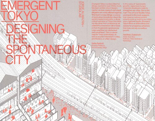 Emergent Tokyo: Designing the Spontaneous City (PDF/EPUB Version)
