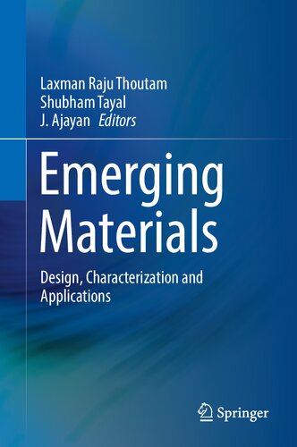 Emerging Materials: Design, Characterization and Applications (PDF/EPUB Version)