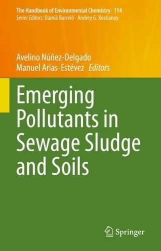 Emerging Pollutants in Sewage Sludge and Soils (PDF/EPUB Version)