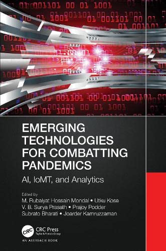 Emerging Technologies for Combatting Pandemics: AI, IoMT, and Analytics (PDF/EPUB Version)