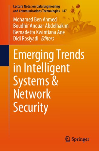 Emerging Trends in Intelligent Systems & Network Security (Lecture Notes on Data Engineering and Communications Technologies, 147) (PDF/EPUB Version)