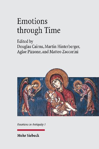 Emotions Through Time: From Antiquity to Byzantium (PDF/EPUB Version)