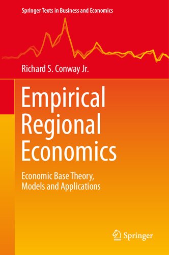 Empirical Regional Economics: Economic Base Theory, Models and Applications (PDF/EPUB Version)