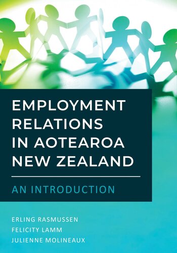 Employment Relations in Aotearoa New Zealand--An Introduction (PDF/EPUB Version)