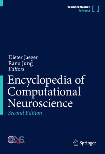 Encyclopedia of computational neuroscience (PDF/EPUB Version)