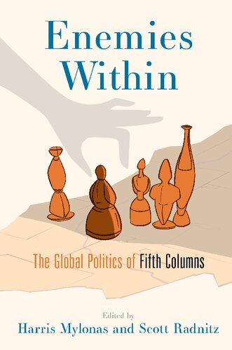 Enemies Within: The Global Politics of Fifth Columns (PDF/EPUB Version)