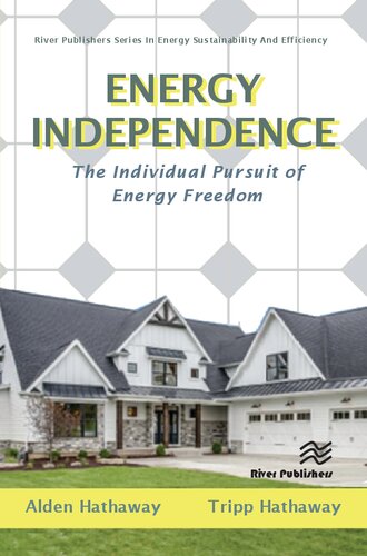 Energy Independence: The Individual Pursuit of Energy Freedom (PDF/EPUB Version)