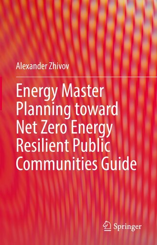 Energy Master Planning toward Net Zero Energy Resilient Public Communities Guide (PDF/EPUB Version)
