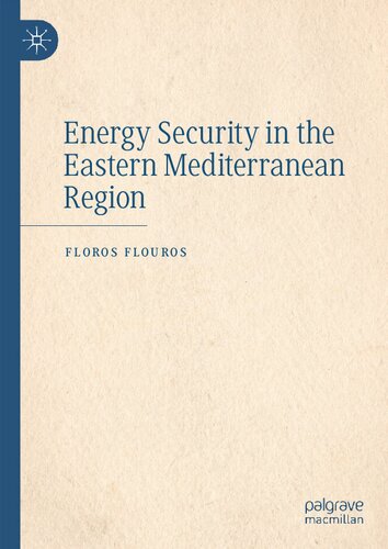 Energy Security in the Eastern Mediterranean Region (PDF/EPUB Version)