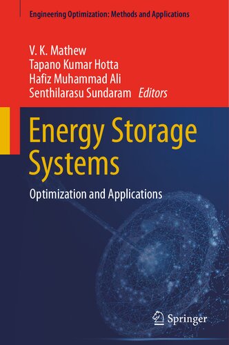 Energy Storage Systems: Optimization and Applications (Engineering Optimization: Methods and Applications) (PDF/EPUB Version)