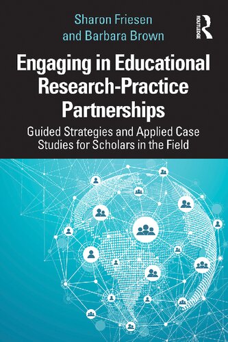 Engaging in Educational Research-Practice Partnerships: Guided Strategies and Applied Case Studies for Scholars in the Field (PDF/EPUB Version)